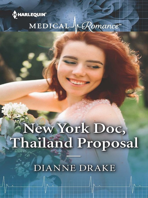 Title details for New York Doc, Thailand Proposal by Dianne Drake - Available